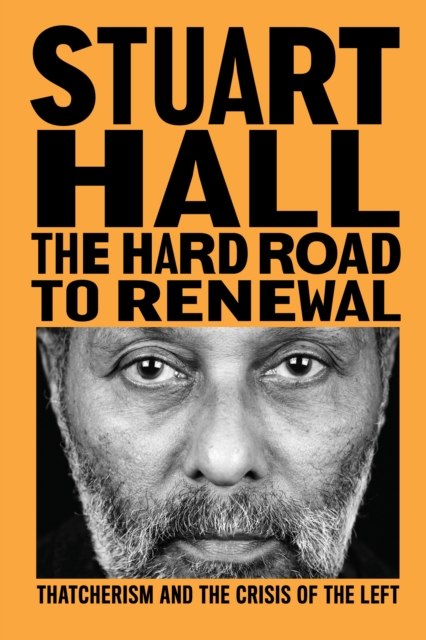 Book Cover for Hard Road to Renewal by Hall, Stuart