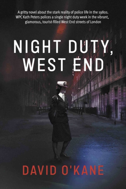 Book Cover for Night Duty, West End by David O'Kane