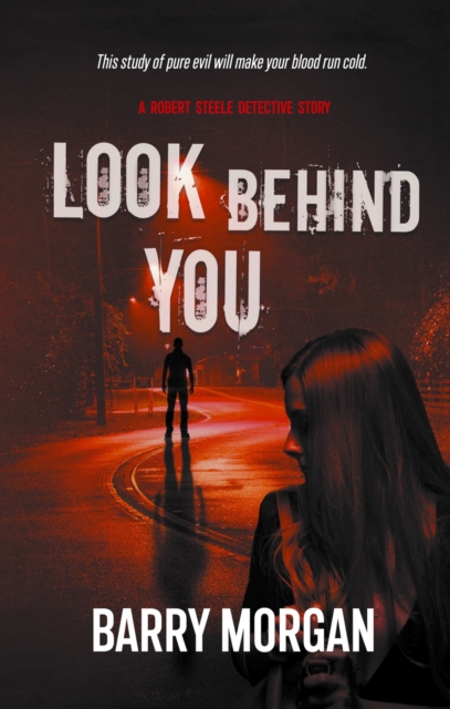 Book Cover for Look Behind You by Barry Morgan