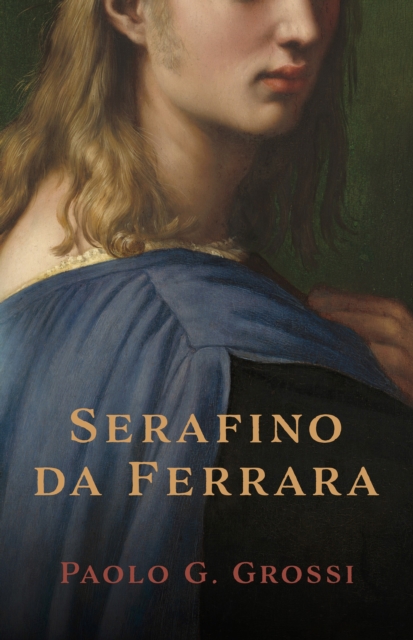 Book Cover for Serafino da Ferrara by aolo Grossi