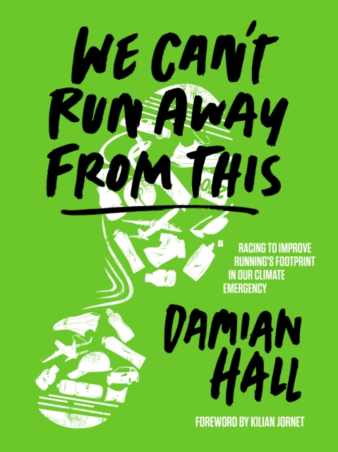 Book Cover for We Can't Run Away From This by Damian Hall