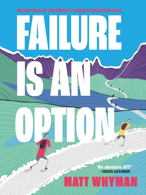 Book Cover for Failure is an Option by Matt Whyman