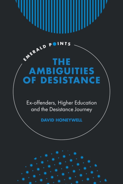 Book Cover for Ambiguities of Desistance by Honeywell, David