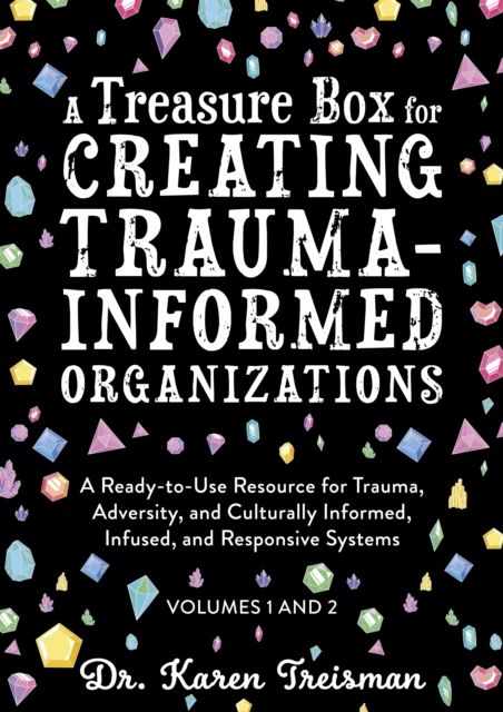 Book Cover for Treasure Box for Creating Trauma-Informed Organizations by Treisman, Karen