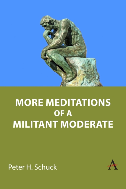 Book Cover for More Meditations of a Militant Moderate by Peter H. Schuck