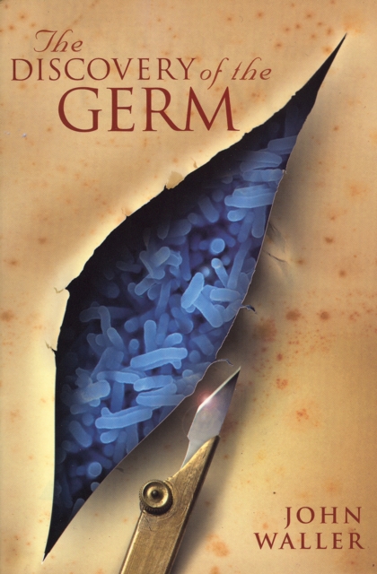 Book Cover for Discovery of the Germ by John Waller