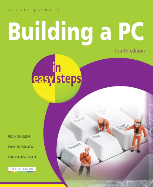 Book Cover for Building a PC in easy steps, 4th edition by Stuart Yarnold