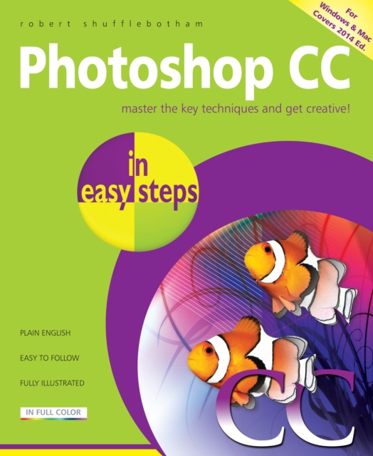 Book Cover for Photoshop CC in easy steps by Robert Shufflebotham