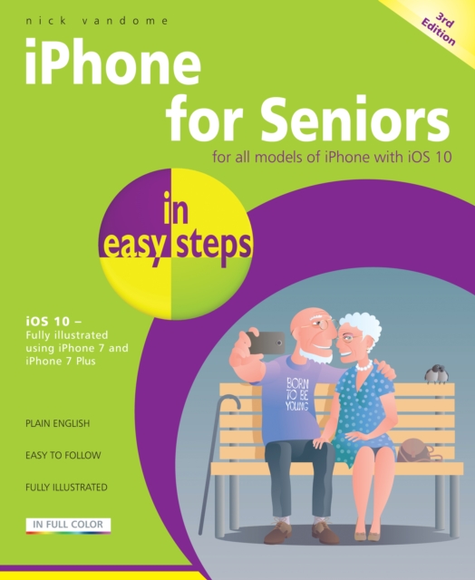 Book Cover for iPhone for Seniors in easy steps, 3rd Edition by Nick Vandome