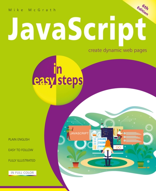 Book Cover for JavaScript in easy steps, 6th edition by Mike McGrath