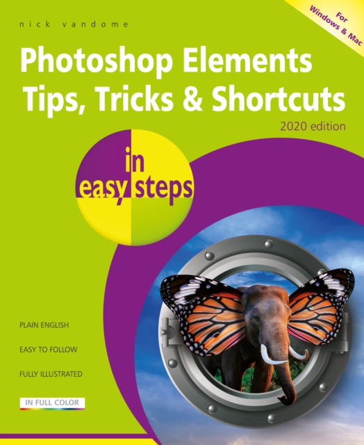 Book Cover for Photoshop Elements Tips, Tricks & Shortcuts in easy steps by Nick Vandome