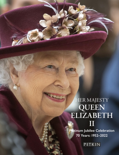 Book Cover for Her Majesty Queen Elizabeth II Platinum Jubilee Celebration by Brian Hoey