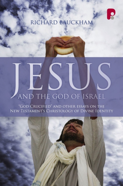 Book Cover for Jesus and the God of Israel by Richard Bauckham