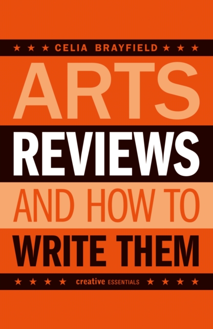 Book Cover for Arts Reviews by Celia Brayfield