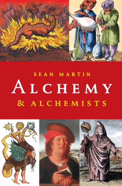 Book Cover for Pocket Essential Short History of Alchemy & Alchemists by Sean Martin