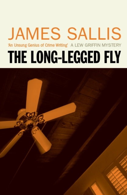 Book Cover for Long-Legged Fly by James Sallis