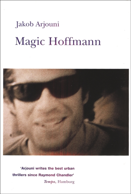 Book Cover for Magic Hoffmann by Arjouni, Jakob