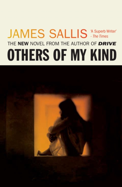 Book Cover for Others of my Kind by James Sallis