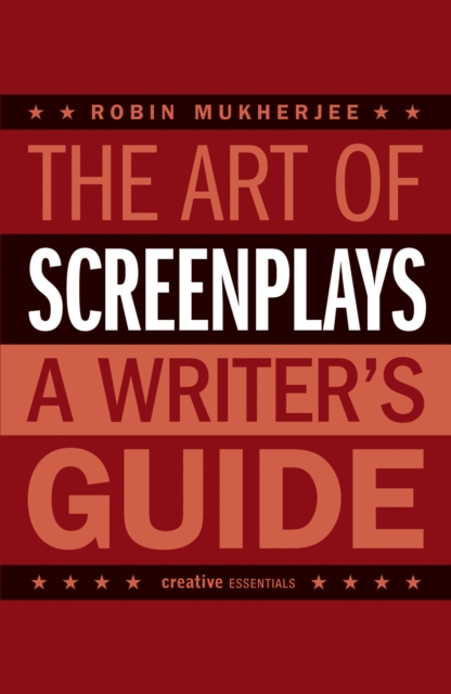 Book Cover for Art of Screenplays by Robin Mukherjee