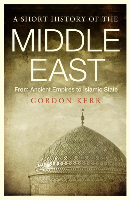 Book Cover for Short History of the Middle East by Gordon Kerr