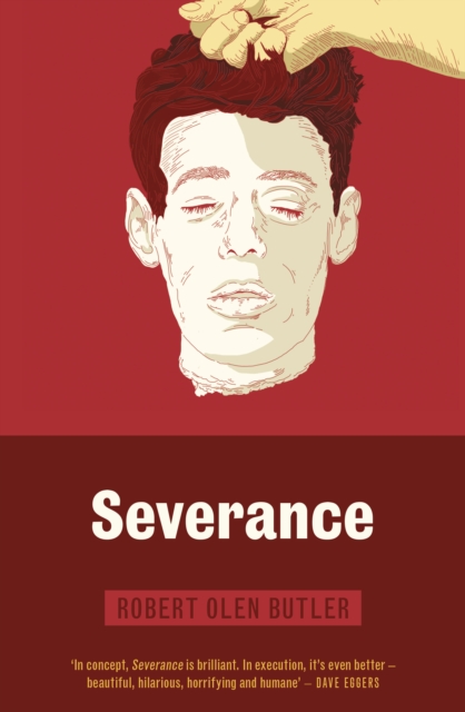Book Cover for Severance by Robert Olen Butler