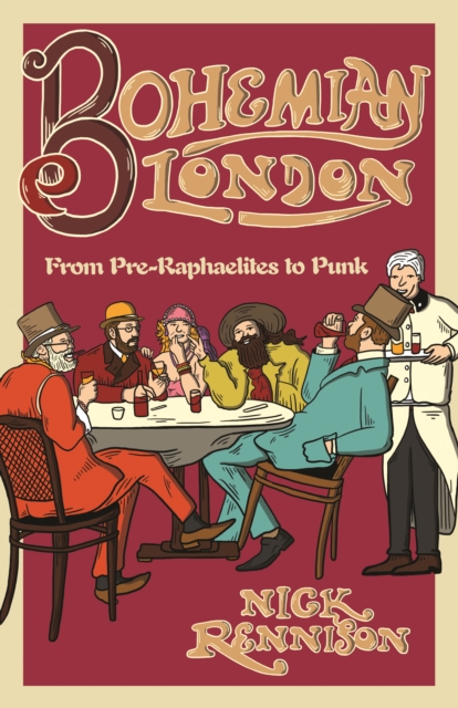 Book Cover for Bohemian London by Nick Rennison