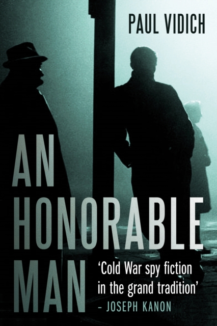 Book Cover for Honorable Man by Paul Vidich