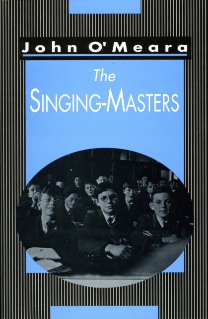 Book Cover for Singing Masters by John O'Meara