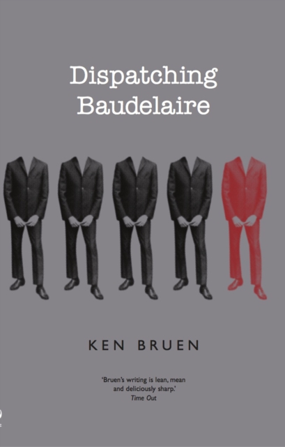 Book Cover for Dispatching Baudelaire by Ken Bruen