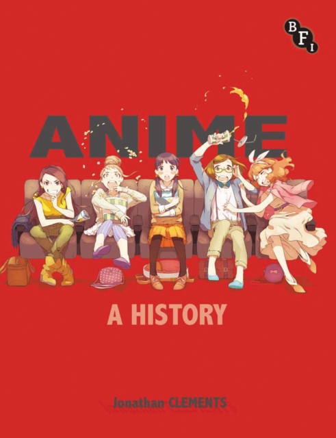 Book Cover for Anime: A History by Clements, Jonathan