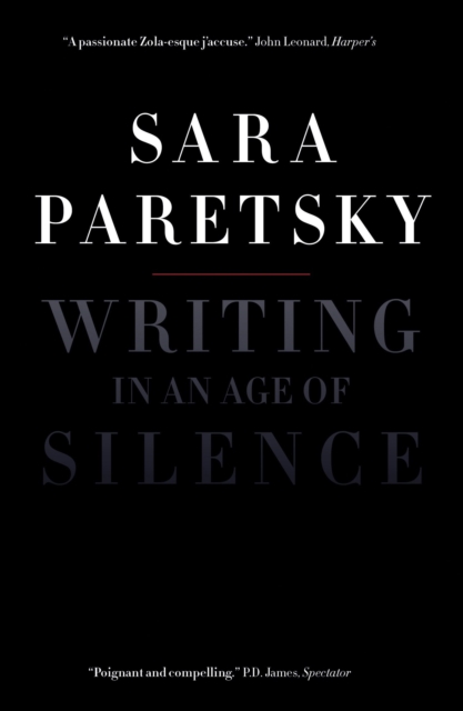 Book Cover for Writing in an Age of Silence by Sara Paretsky