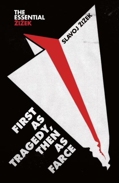 Book Cover for First As Tragedy, Then As Farce by Slavoj Zizek