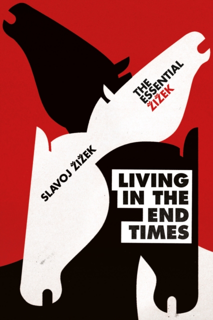 Book Cover for Living in the End Times by Slavoj Zizek