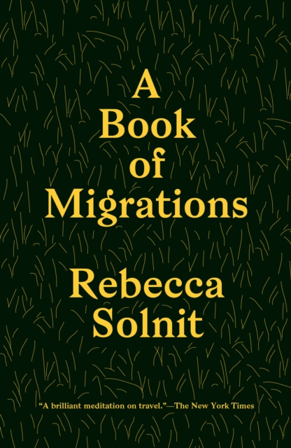 Book Cover for Book of Migrations by Rebecca Solnit