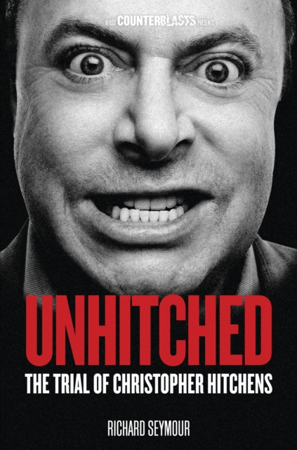 Book Cover for Unhitched by Richard Seymour