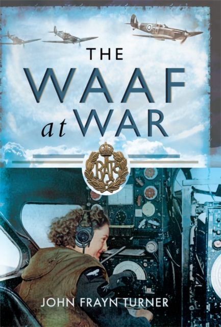 Book Cover for WAAF at War by John Frayn Turner