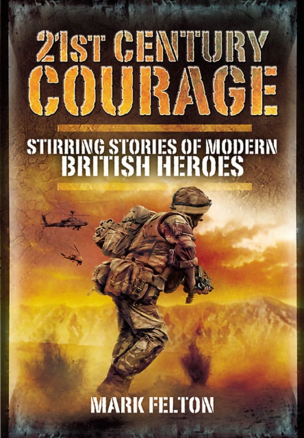 Book Cover for 21st Century Courage by Mark Felton