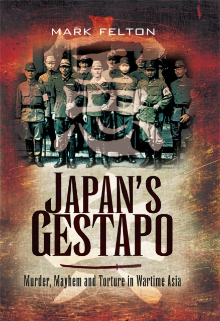 Book Cover for Japan's Gestapo by Mark Felton