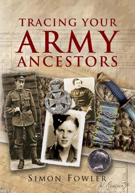 Book Cover for Tracing Your Army Ancestors by Simon Fowler