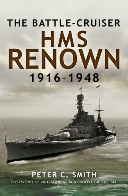 Book Cover for Battle-Cruiser HMS Renown, 1916-48 by Peter C. Smith