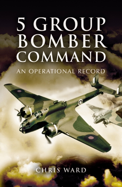 Book Cover for 5 Group Bomber Command by Chris Ward
