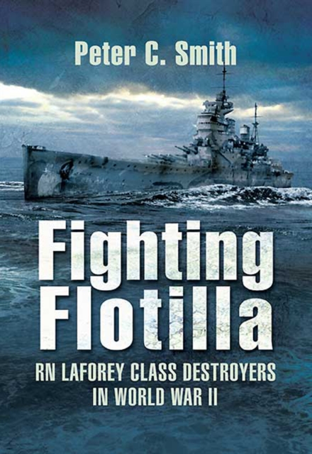 Book Cover for Fighting Flotilla by Peter C. Smith