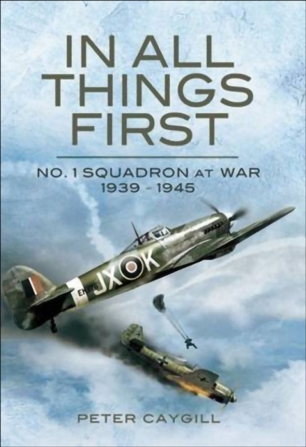 Book Cover for In All Things First by Peter Caygill