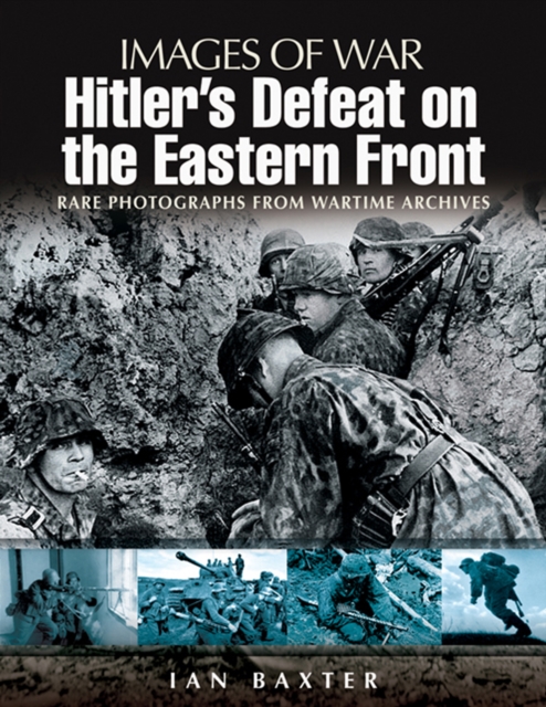 Book Cover for Hitler's Defeat on the Eastern Front by Ian Baxter