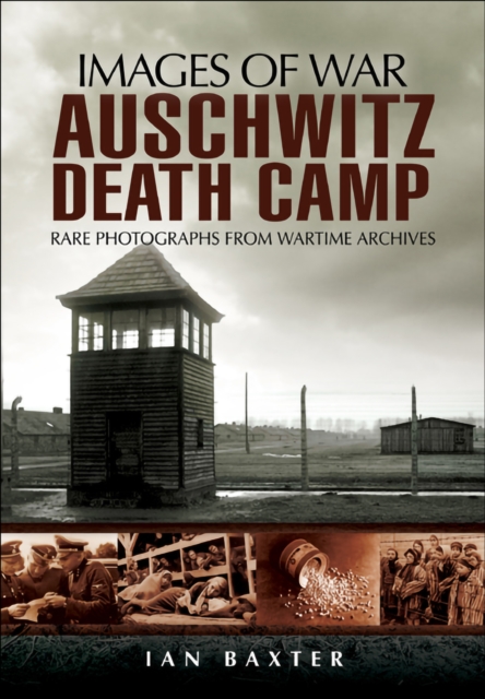 Book Cover for Auschwitz Death Camp by Ian Baxter