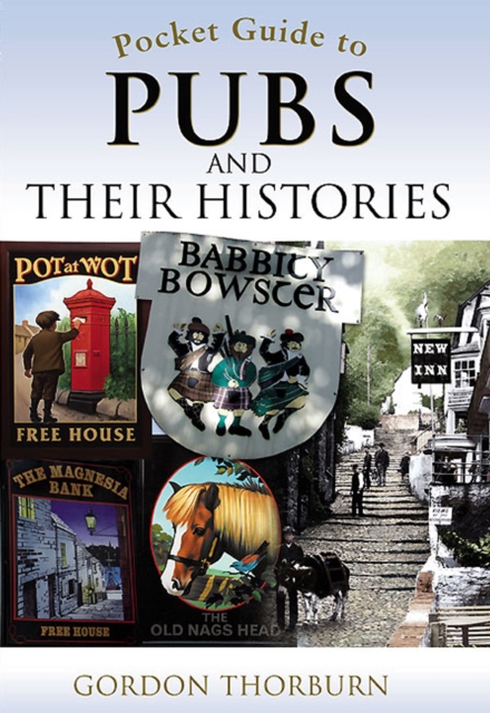 Book Cover for Pocket Guide to Pubs and Their Histories by Gordon Thorburn