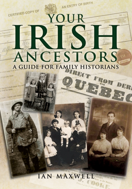 Book Cover for Your Irish Ancestors by Ian Maxwell