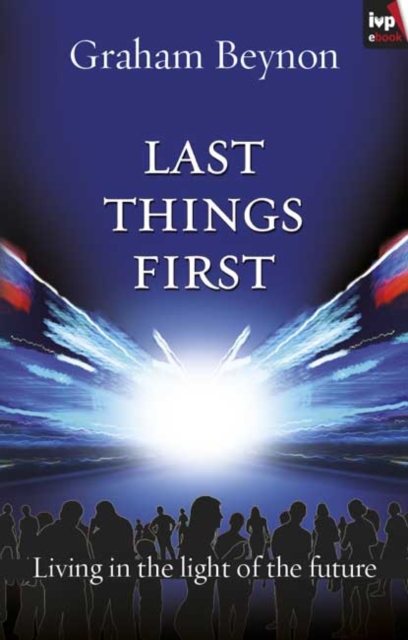 Book Cover for Last things first by Graham Beynon