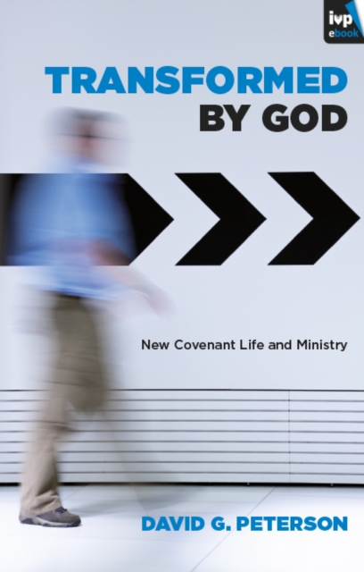 Book Cover for Transformed by God by David Peterson