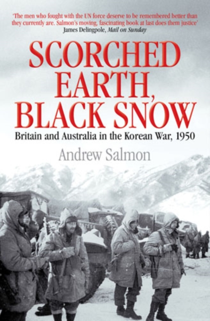 Book Cover for Scorched Earth, Black Snow by Andrew Salmon